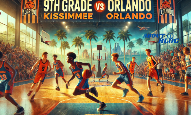 9th grade travel basketball teams kissimmee and orlando: A Complete Guide  for Young Athletes and Their Families